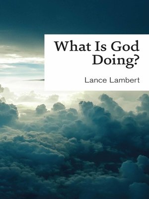 cover image of What is God Doing?